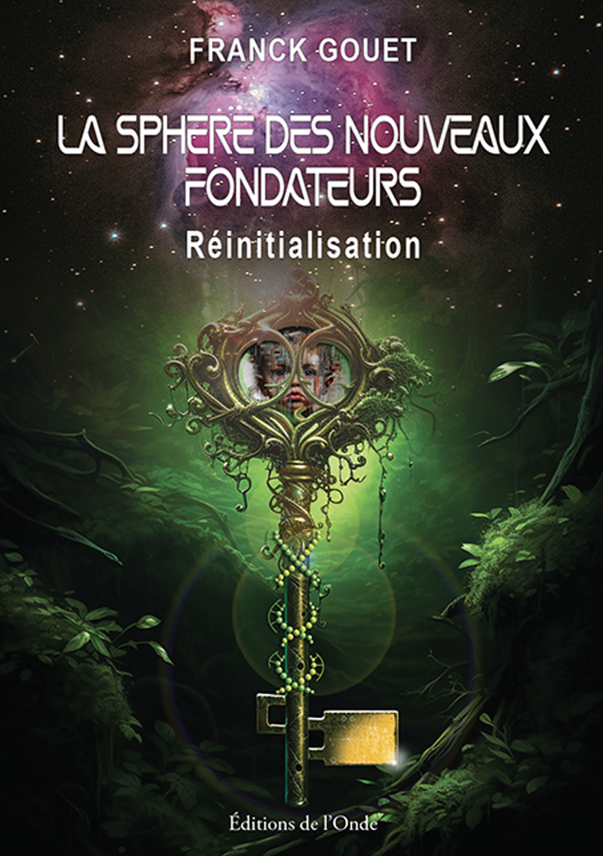 Réinitialisation - La Sphère des nouveaux fondateurs